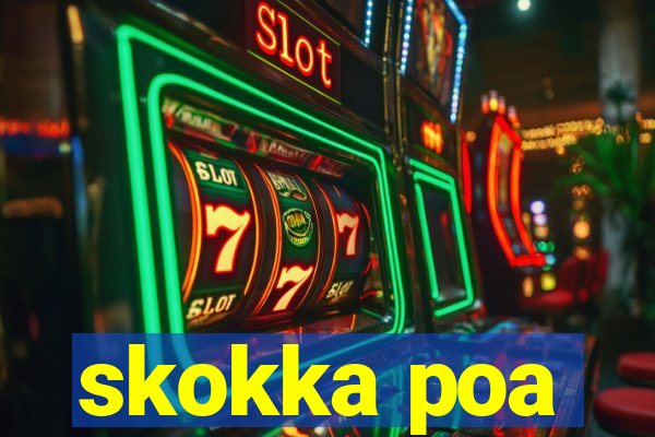skokka poa